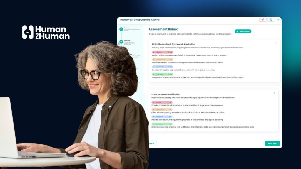 Instructor using the Human2Human platform to design an AI-facilitated learning activity with an assessment rubric.